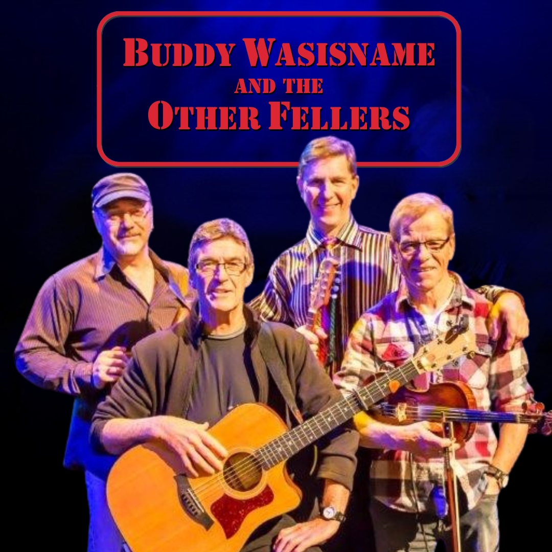 Buddy Wasisname & the Other Fellers Picture